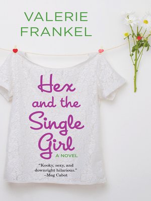 cover image of Hex and the Single Girl